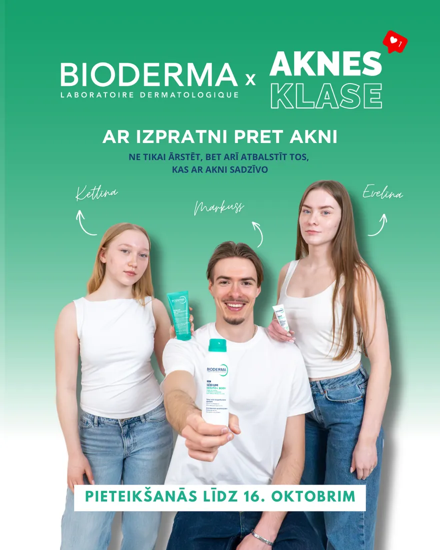 BIODERMA × Aknes klase: ar izpratni pret akni. Ketlīna, Markuss un Evelīna ar Sébium produktiem. Pieteikšanās līdz 16. oktobrim.